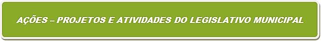 AÇÕES - PROJETOS E ATIVIDADES 