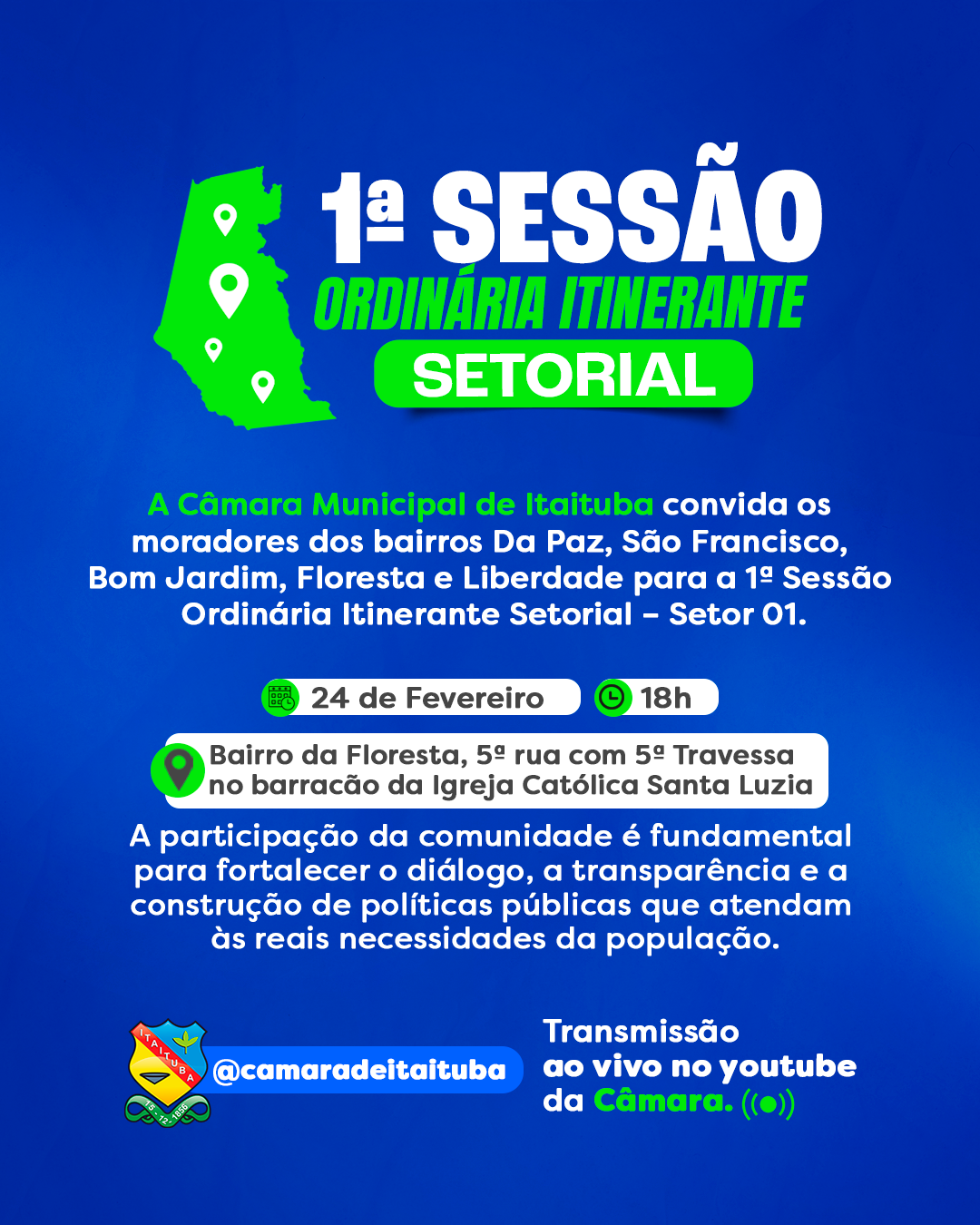 CÂMARA DE ITAITUBA REALIZA NESTA TERÇA-FEIRA (24) A 1ª SESSÃO ORDINÁRIA ITINERANTE SETORIAL DE 2026